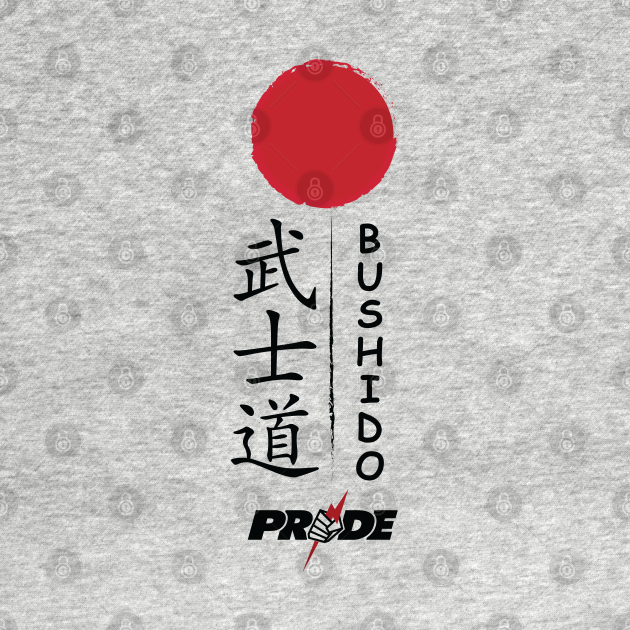 Pride Fighting Championship Bushido Pride Fc Bushido TShirt TeePublic